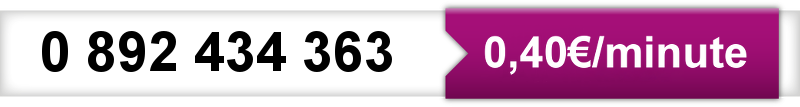 0892434363 (0,40€/min)
